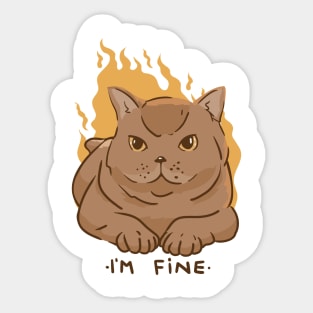 Im Fine Cat  P R t shirt Sticker